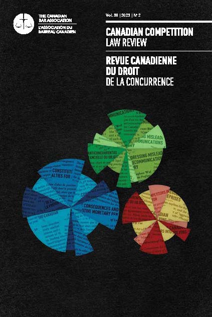 					View Vol. 38 No. 2 (2025): Canadian Competition Law Review
				